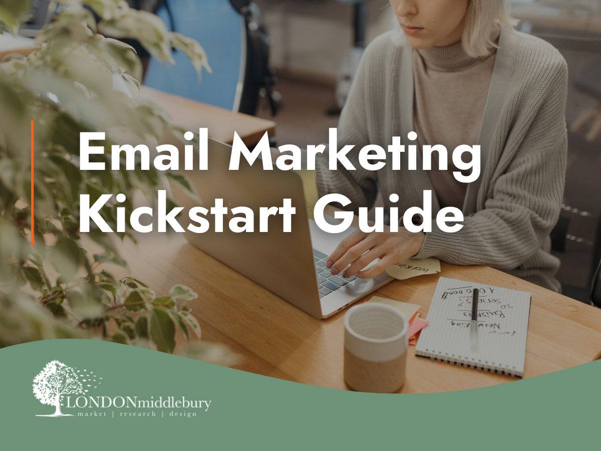 Email Marketing Kickstart Guide